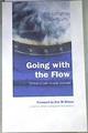 Going with the Flow Small Scale Water Power | 175608 | Curtis, Dan