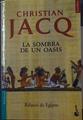 La sombra de un oasis | 118752 | Jacq, Christian (1947- )