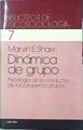 Dinamica De Grupo. Psicología de la conducta de los pequeños grupos | 24119 | Shaw Marvin E