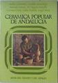 Cerámica popular de Andalucía | 120222 | Matilde Fernandez, Andrés Carretero/VVAA
