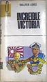 Increible Victoria ( La Batalla de Midway ) | 168881 | Lord, Walter