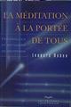 La méditation à la portée de tous | 146609 | Ruben, Leonard