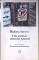 Vida urbana e identidad personal | 186744 | Sennett, Richard