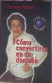 Como Convertirse En Un Don Juan | 29108 | Vijande, Carmen
