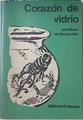Corazón de vidrio | 127280 | Mauro de Vasconcelos, José
