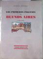Los primeros ingleses en Buenos Aires (1780-1830) | 179800 | Battolla, Octavio C.