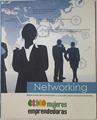 Networking Relaciones empresariales y sociales para emprendedoras | 122331 | Roman Villaescusa Mora ( Coordinador)
