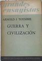 Guerra y civilizacion | 125670 | Arnold J Toynbee