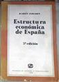 Estructura Económica de España | 178967 | Ramón Tamames