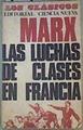 Las Luchas de Clases de Francia (1848 A 1850) | 159734 | Marx