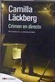 Crimen en directo | 109986 | Lackberg, Camilla