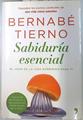 Sabiduria esencial | 70904 | Tierno, Bernabe