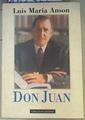 Don Juan | 162466 | Anson, Luis María