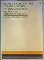 Relaciones internacionales: (teoría y concepto de las relaciones internacionales) | 164538 | Palomares Lerma, Gustavo