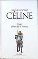 Viaje al fin de la noche | 111446 | Céline, Louis-Ferdinand