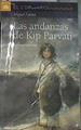 Las andanzas de Kip Parvati | 82218 | Larrea i García-Morato, Miguel
