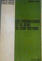 Les travailleurs et le sens de leur histoire | 164709 | Marcel David