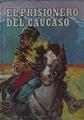 El prisionero del Cáucaso - IVan el Tonto - Amo y Criado - La muerte de Ivan Ilich | 144992 | Tolstoï, Lev Nikolaevich/Leon Tolstoy