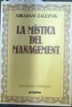 La Mística del management | 117853 | Zaleznik, Abraham