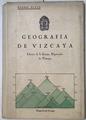 Geografia de Vizcaya | 123372 | Pedro Zufia