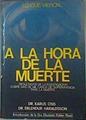 Lo que vieron a la hora de la muerte Resultados de la investigación sobre más de mil casos | 105075 | Osis, Karlis/Haraldson, Erlendur