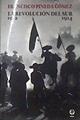 La Revolución del Sur: Historia de la guerra zapatista (1912-1914) | 183527 | Francisco Pineda Gómez