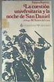 La cuestión universitaria y la noche de San Daniel | 175231 | Rupérez Rubio, Paloma
