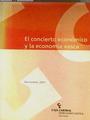 El  Concierto Económico y la Economía Vasca | 161411 | Inmaculada Gallastegui Zulaica