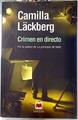 Crimen en directo | 70439 | Lackberg, Camilla