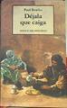 Déjala que caiga | 187124 | Bowles, Paul