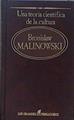 Una teoría científica de la cultura | 150015 | Bronislaw Malinowski