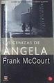Las Cenizas De Angela | 2597 | Mccourt Frank