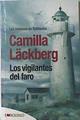 Los vigilantes del faro | 120215 | Camilla Lackberg