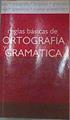 Regla Básicas de la ortografía y la Gramática | 168623 | Cristina B. Sanz