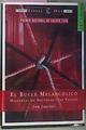 El Bucle Melancolico.Historias De Nacionalistas Vascos | 3471 | Juaristi Jon