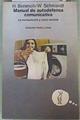 Manual de autodefensa comunicativa La manipulación y cómo burlarla | 83982 | Benesch, Hellmuth