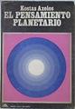 El pensamiento planetario | 123083 | Axelos, Kostas