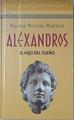 Alexandros El Hijo Del Sueño | 3236 | Manfredi Valerio Ma