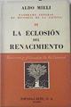 La eclosión del renacimiento | 69213 | Mieli, Aldo