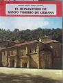 El Monasterio de Santo Toribio de Liébana | 182987 | García Guinea, Miguel Ángel