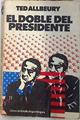 El Doble del Presidente | 72053 | Allbeury, Ted