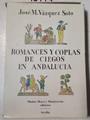 Romances Y Coplas De Ciegos En Andalucía | 45174 | Vázquez Soto José M.