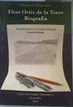Elías Ortíz de la Torre: su presencia en la vida cultural santanderina | 168595 | Vierna García, Fernando de