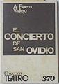 Concierto de San Ovidio | 68808 | Buero Vallejo, Antonio