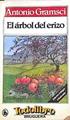 El Arbol Del Erizo | 6333 | Gramsci Antonio/Jesús Gabán ( Ilustrador)