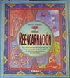 Reencarnación. Un recorrido por el concepto de reencarnación en la filosofía. | 161671 | Drury, Nevill
