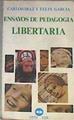 Ensayos de pedagogía libertaria | 175949 | Díaz, Carlos/García, Félix(García Vielba)