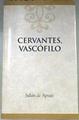 Cervantes vascófilo | 176444 | Apraiz, Julián