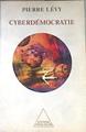 Cyberdémocratie | 176171 | Lévy, Pierre