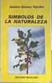 Símbolos de la naturaleza | 171621 | Gómez Tejedor, Jacinto